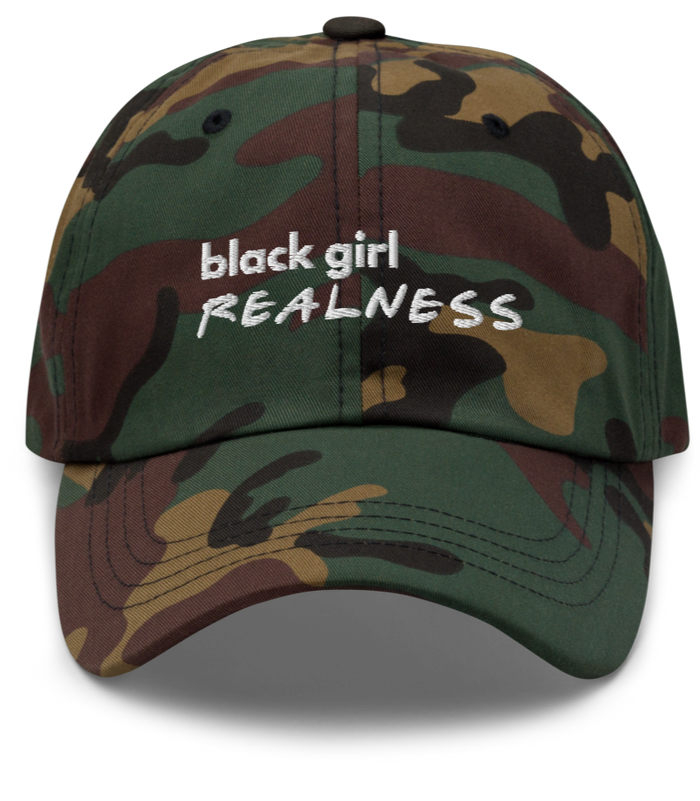 Black Girl Realness Dad Hat