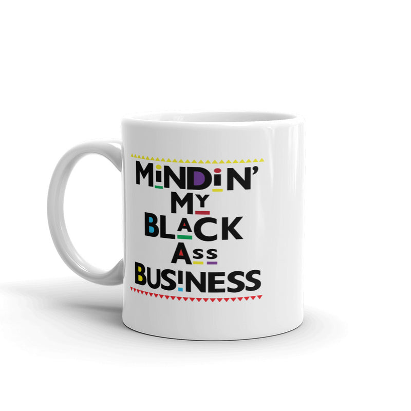 Mindin' My Black Ass Business Mug - Tahylor Made