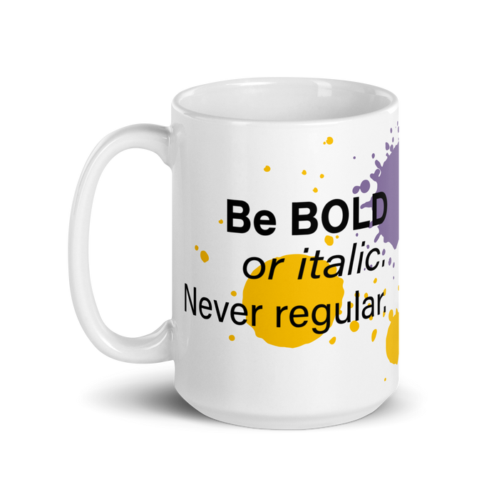 Never Regular | Mug